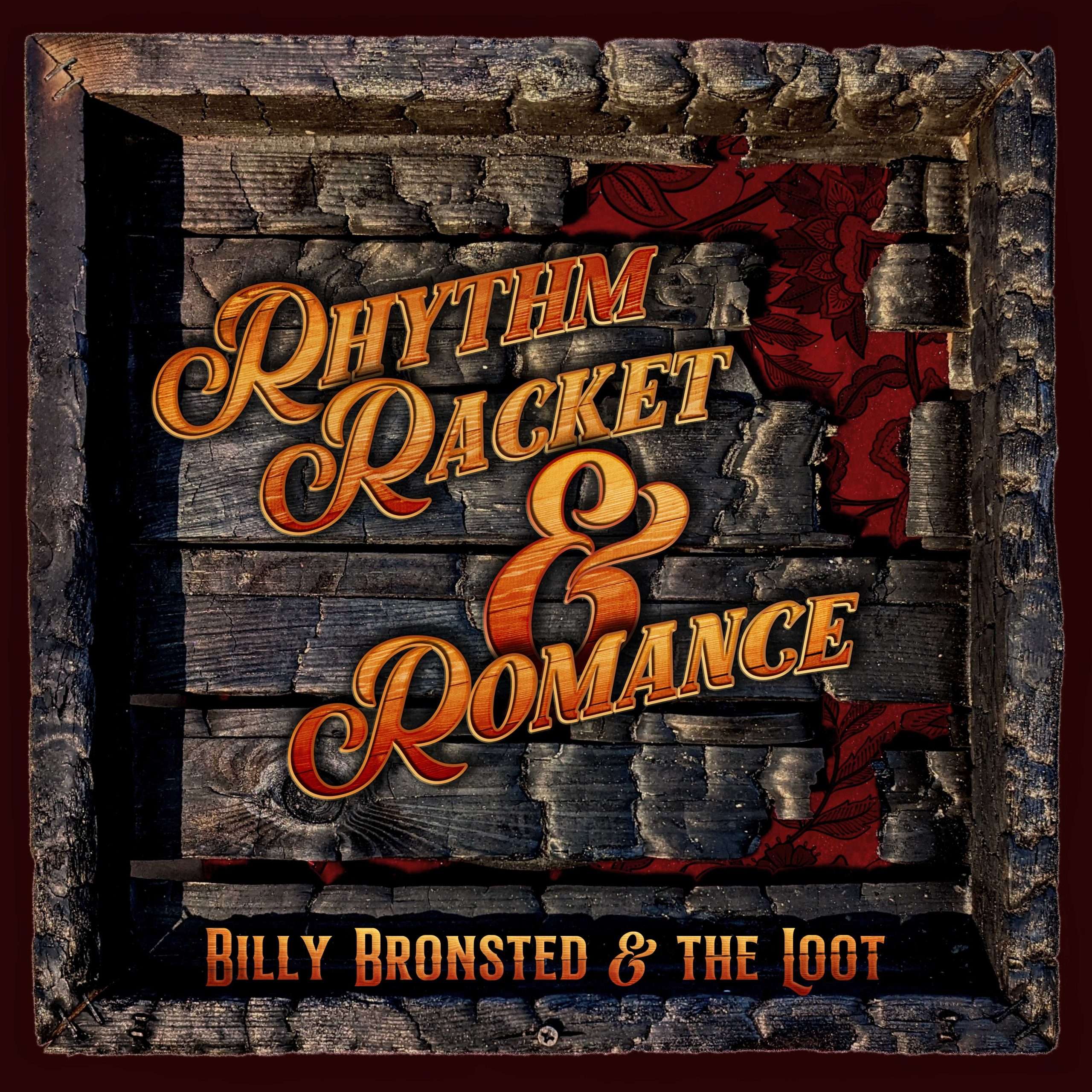 Racket, & Romance (Original Album) by Billy Bronsted Rhythm
