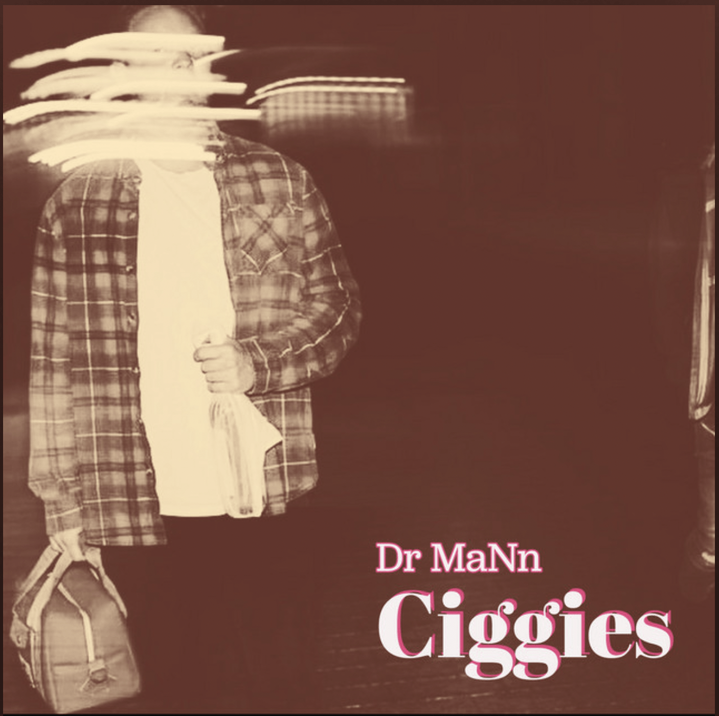 Ciggies (Original Single) by Dr Mann