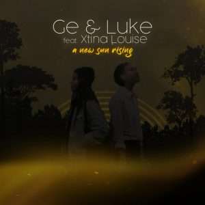 Ge & Luke A New Sun Rising (Original Single)