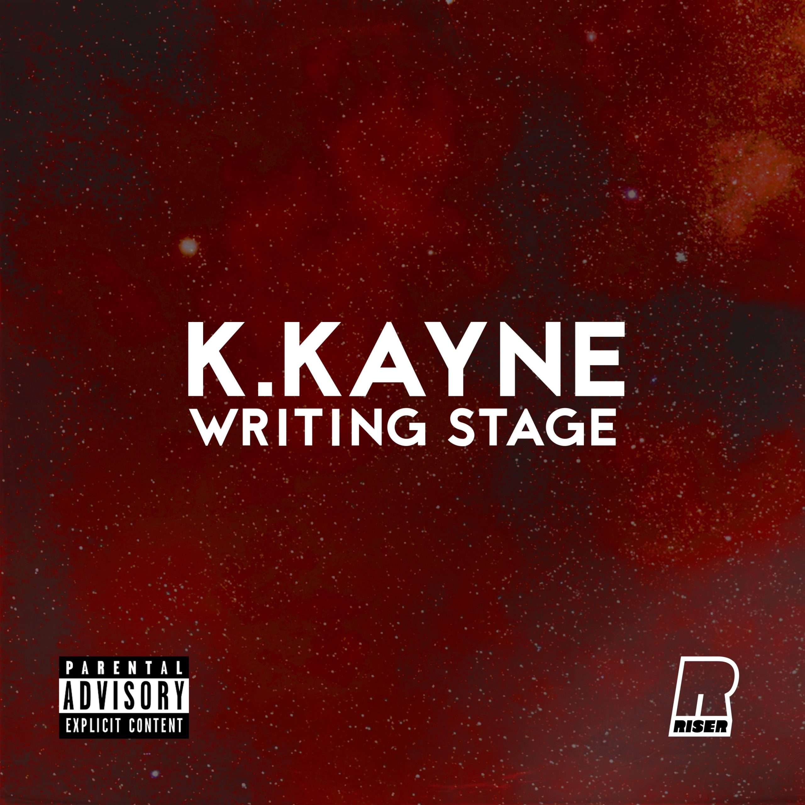 Writing Stage (Original Single) By: K.Kayne