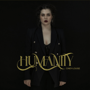 Humanity (Original Album) By Cindy_louise 