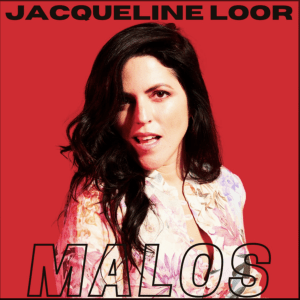  Malos (Original Single) Jacqueline Loor
