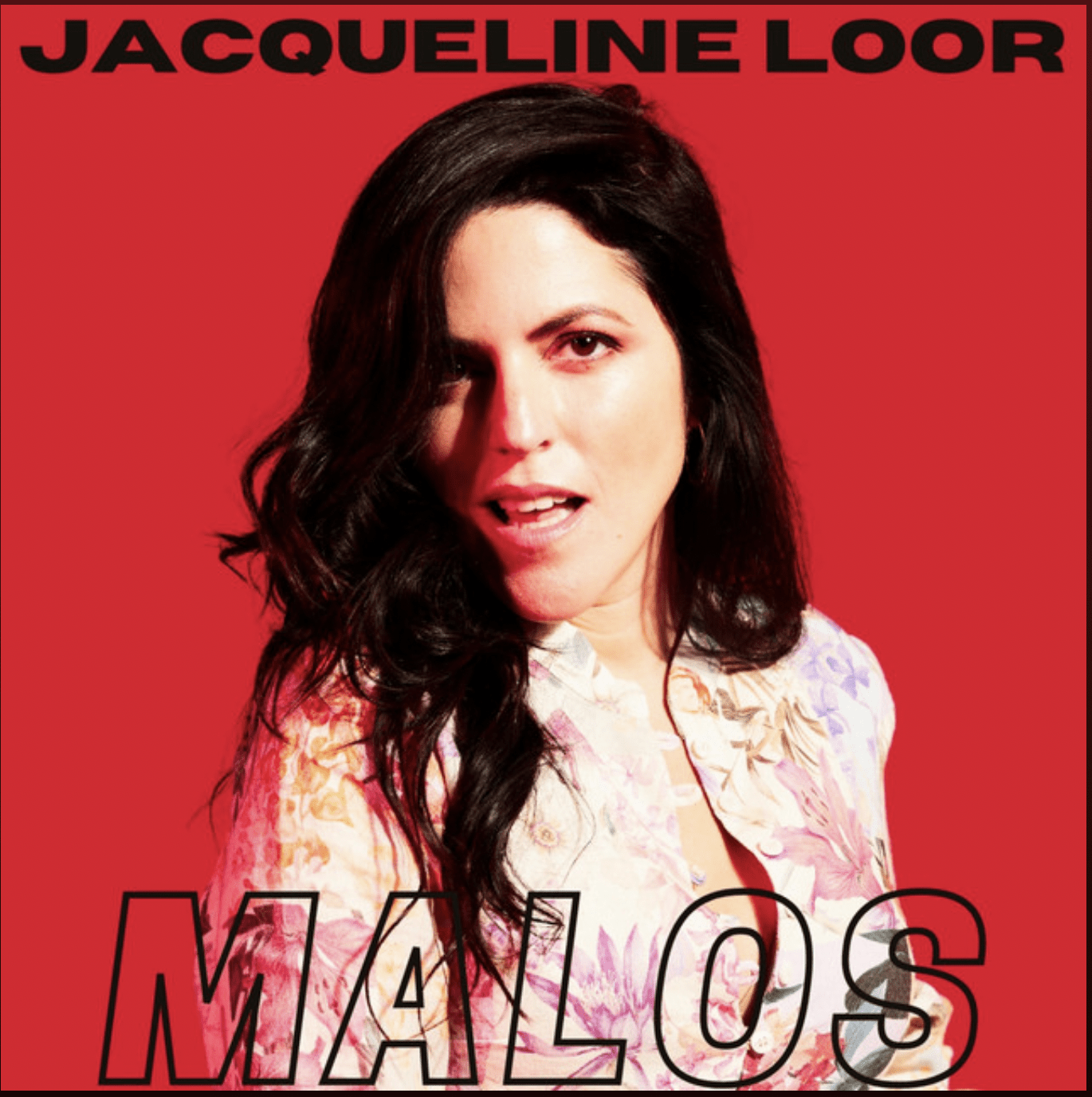 Malos (Original Single) Jacqueline Loor
