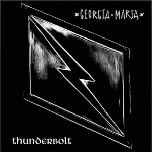 Thunderbolt (Original Single) By Georgia Maria