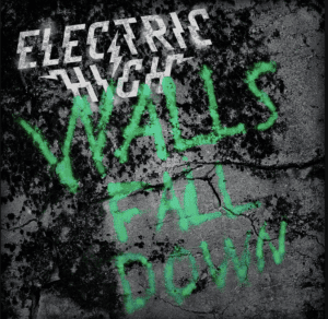  Walls Fall Down (Original EP) By Electric High