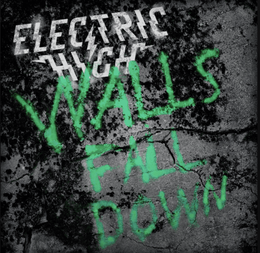 Walls Fall Down (Original EP) By Electric High