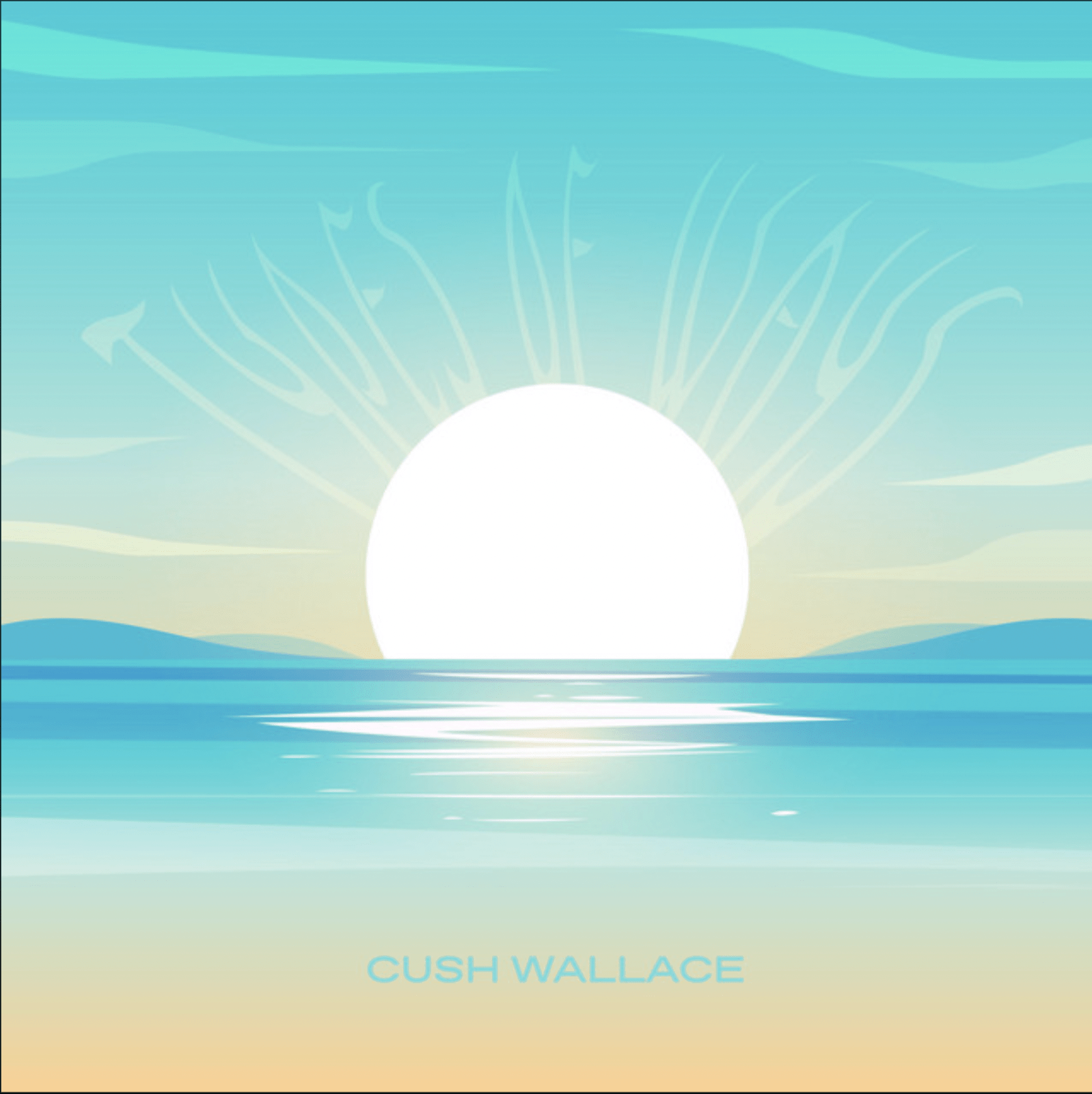 Types of Ways (Original Single) By Cush Wallace