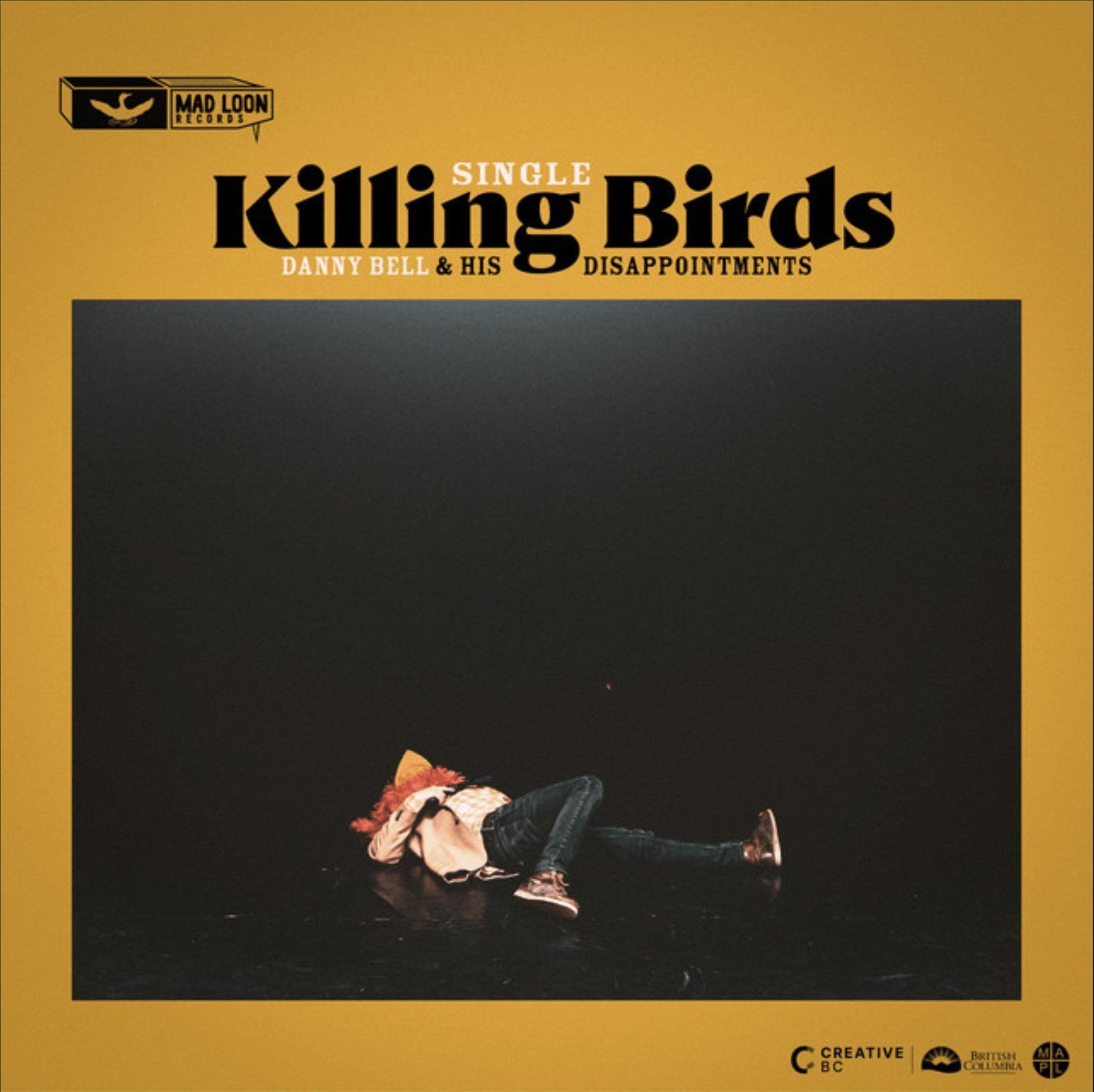 Killing Birds (Original Single) By Danny Bell and His Disappointments