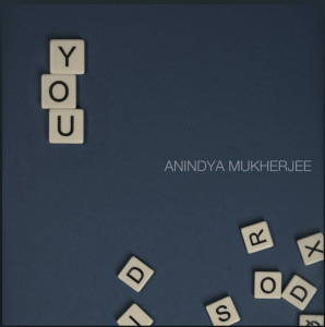 You (Original Single) by Anindya Mukherjee