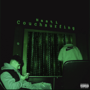 Couchsurfing (Original Single) by Nasti