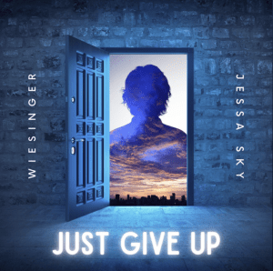 Just Give up (Original Single) By Wiesinger