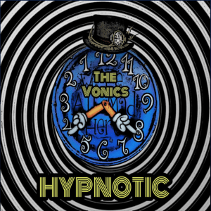 Hypnotic (Original Single) by The Vonics