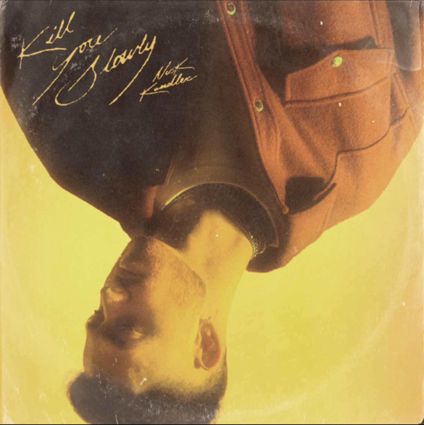Kill You Slowly (Original Single)By Nick Kandler