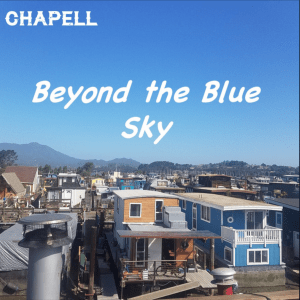 Beyond the Blue Sky (Original Single) By Chapell