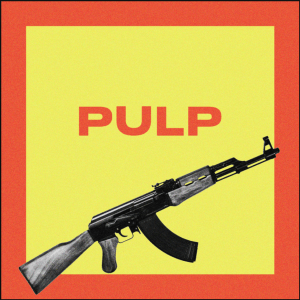 Pulp (Original Single) By Love Ghost